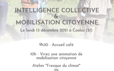 Rencontre « Intelligence collective & mobilisation citoyenne » – 13 décembre